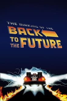 Poster do filme The Making of Back to the Future