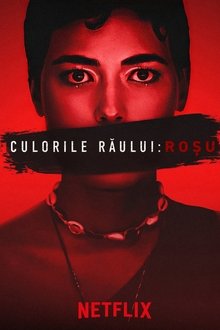 Culorile Răului: Roșu