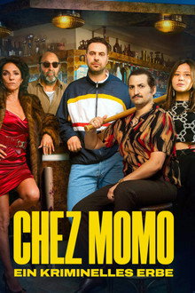 Chez Momo - Ein kriminelles Erbe