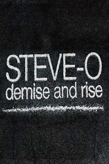 Poster do filme Steve-O: Demise and Rise