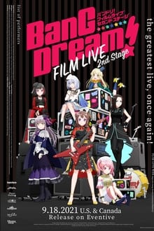 BanG Dream! FILM LIVE 2nd Stage