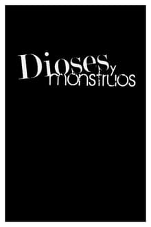 Poster da série Dioses y monstruos