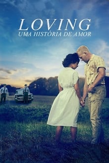 Poster do filme Loving: Uma História de Amor