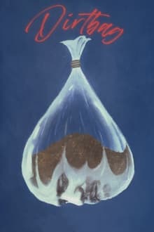 Poster do filme Dirtbag