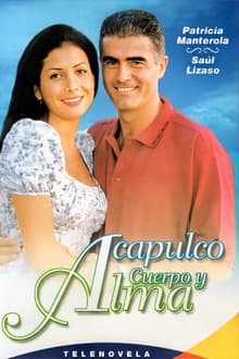 Poster da série Acapulco, cuerpo y alma
