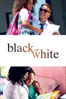 Black or White movie poster