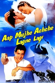 Poster do filme Aap Mujhe Achche Lagne Lage
