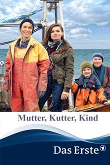 Mutter, Kutter, Kind
