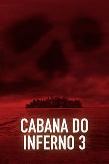 Poster do filme Cabin Fever: Patient Zero