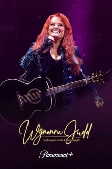 Poster do filme Wynonna Judd: Between Hell and Hallelujah