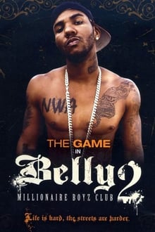 Belly 2: Millionaire Boyz Club movie poster