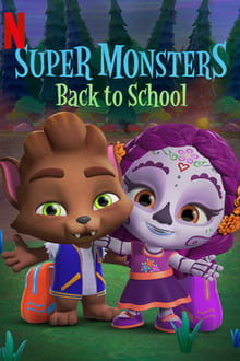 Super Monsters Back to School movie poster