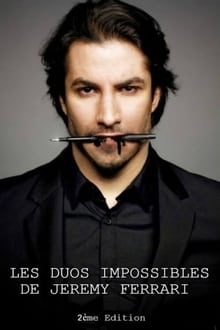 Poster do filme Les duos impossibles de Jérémy Ferrari : 2ème édition