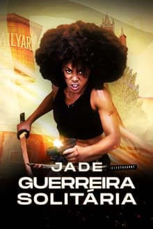 Poster do filme Jade: Guerreira Solitária