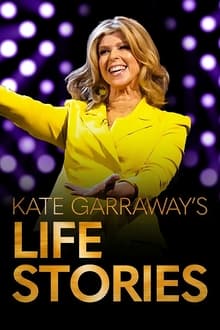 Kate Garraway's Life Stories tv show poster