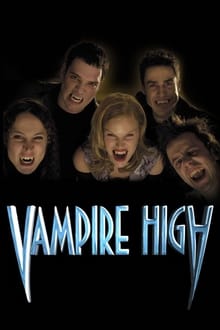 Vampire High tv show poster