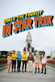Omer the Tourist in Star Trek