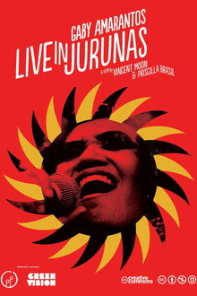 Gaby Amarantos: Live in Jurunas