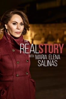 The Real Story with Maria Elena Salinas tv show poster