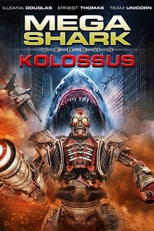 Mega Shark vs. Kolossus movie poster