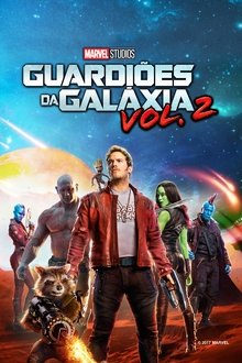 Guardiões da Galáxia – Vol. 2 – Dublado ou Legendado