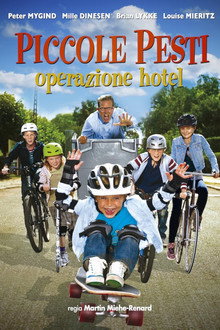 Piccole pesti - Operazione hotel