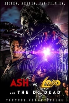 Poster do filme Ash vs. Lobo and The DC Dead