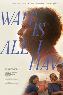 Wait Is All I Have