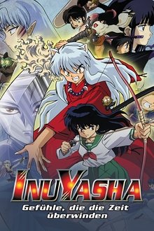 InuYasha - Gefühle, die die Zeit überwinden