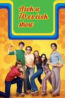 Azok a 70-es évek - show