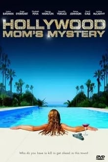 Poster do filme The Hollywood Mom's Mystery