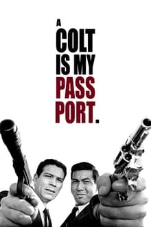 A Colt Is My Passport movie poster