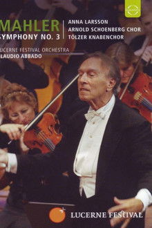 Lucerne Festival: Mahler - Symphony No. 3