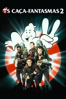 Poster do filme Ghostbusters II