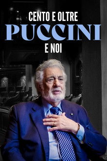 Cento e oltre. Puccini e noi