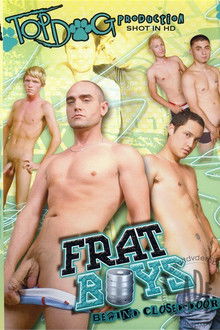 Frat Boys: Behind Closed Doors