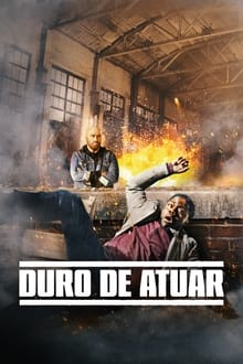 Poster do filme Duro de Atuar
