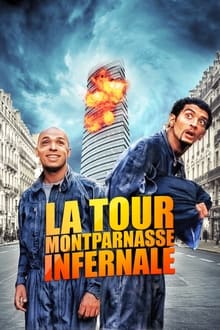 La Tour Montparnasse Infernale movie poster