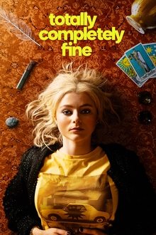 Poster da série Totally Completely Fine