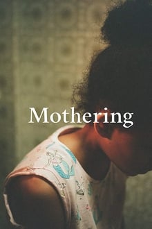 Poster do filme Mothering