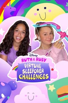 Poster da série Ruth & Ruby: Virtual Sleepover Challenges