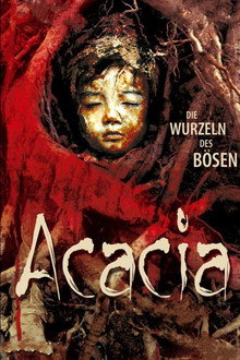 Acacia - Die Wurzeln des Bösen