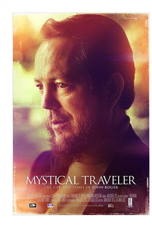 Mystical Traveler The Life and Times of Dr. John-Roger