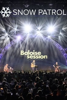 Poster do filme Snow Patrol - Baloise Session 2019