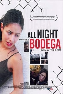 All Night Bodega movie poster