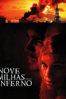 Poster do filme Nove Milhas Para o Inferno