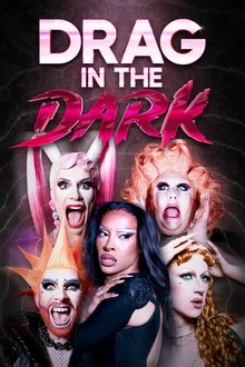 Drag in the Dark Season 1 Episode 1 Drag in the Dark Season 1 Episode 1