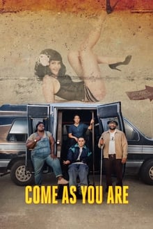 Poster do filme Venha Como Você É