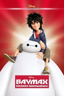 Baymax - Riesiges Robowabohu