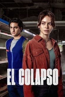 The Collapse tv show poster